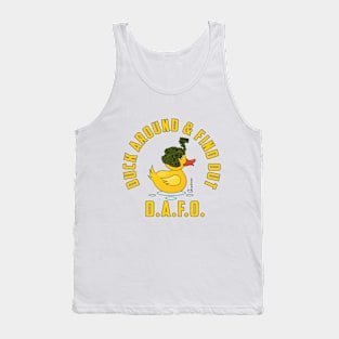 DAFO II Duck Around Find Out Tank Top